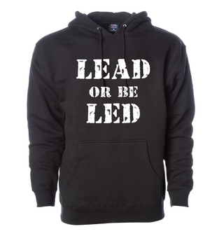 Lead or be Led Midweight Hoodie